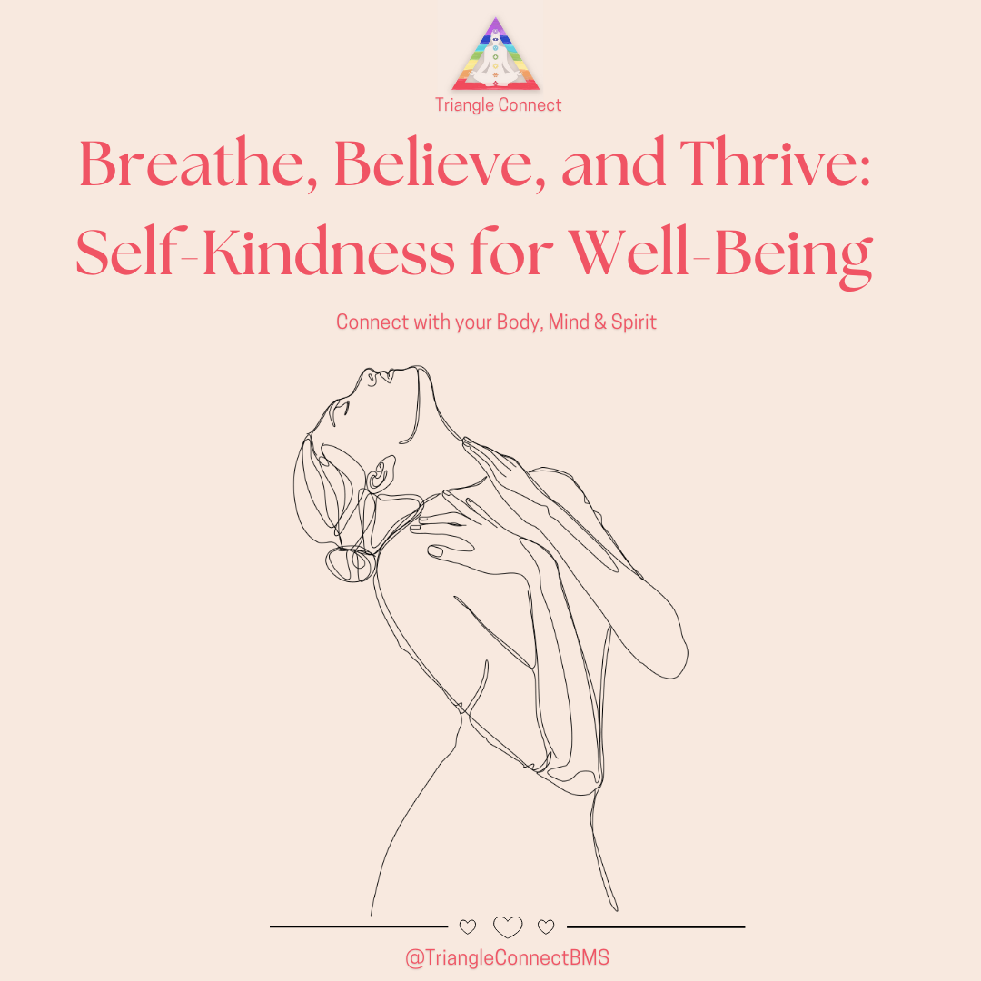 Elevate Your Well-Being with Mindful Breathing and Self-kindness