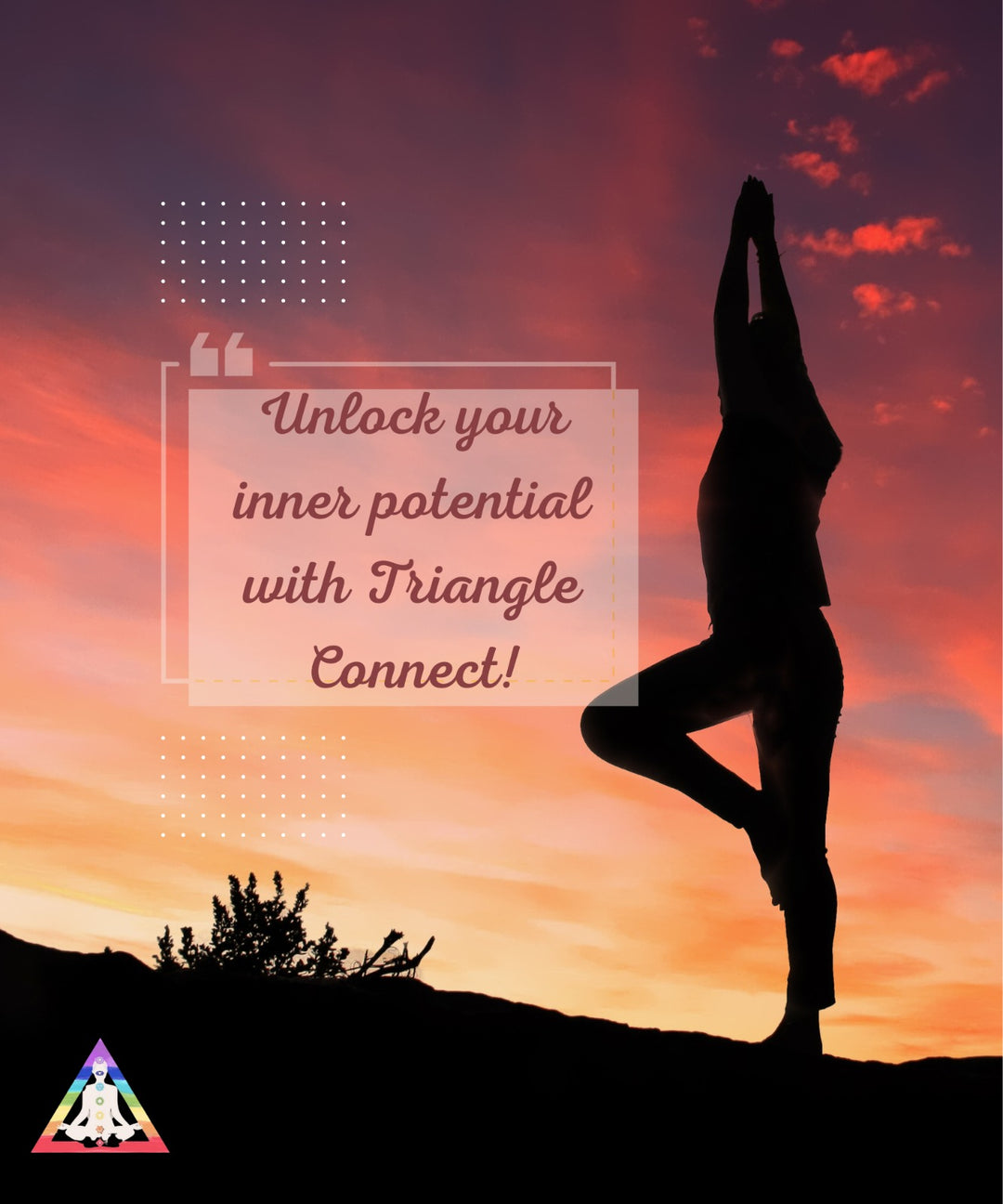 "Unlock Your Inner Potential with Triangle Connect!"