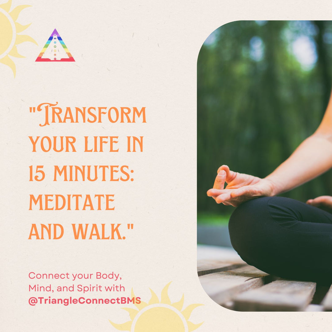 "Transform Your Life in Just 15 Minutes a Day: The Power of Walking Meditation"