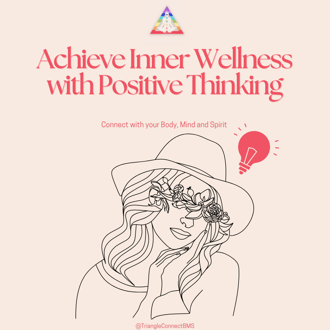 Unleash the Power of Positive Thinking and Transform Your Wellness