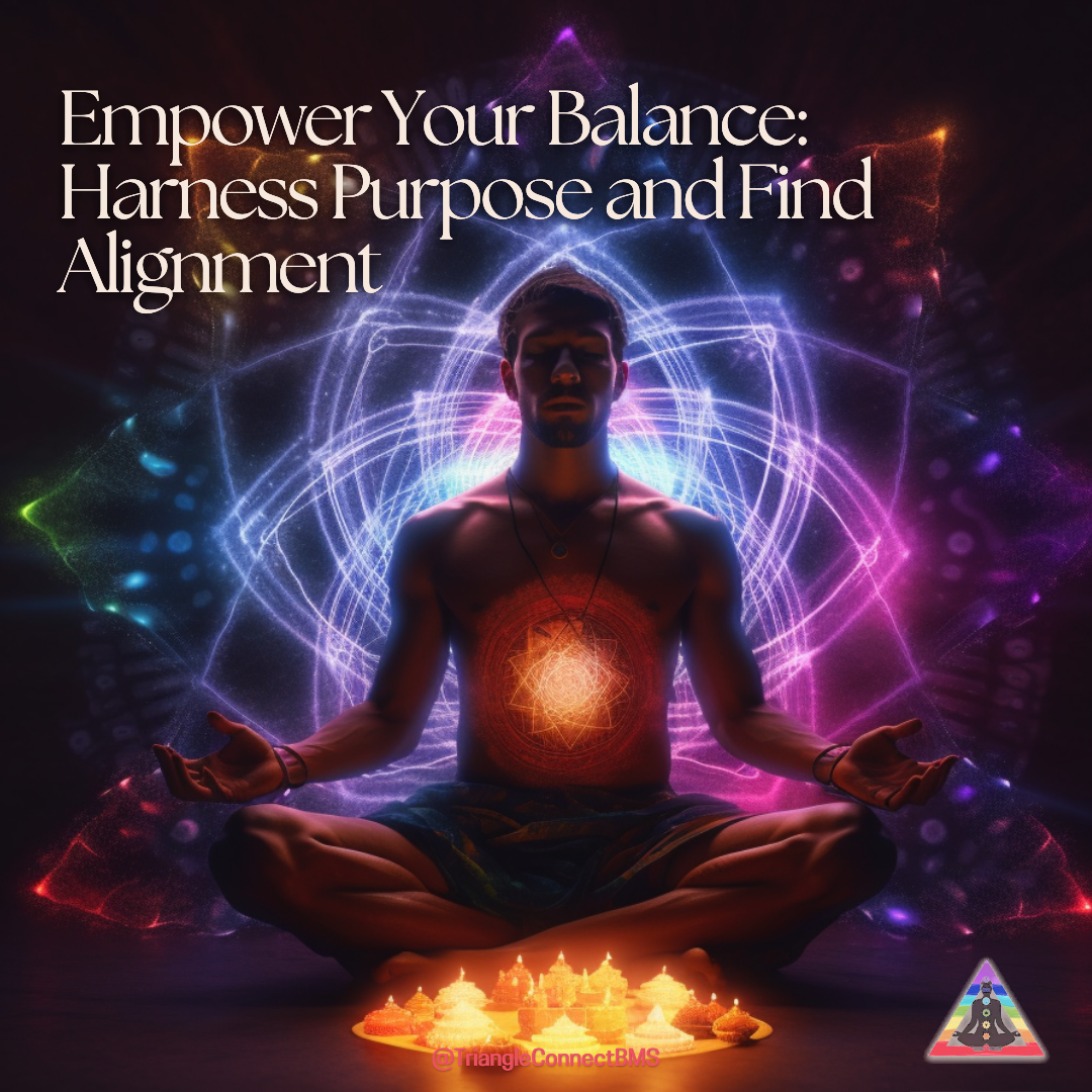 Cultivating Alignment: Harness Purpose and Find Balance