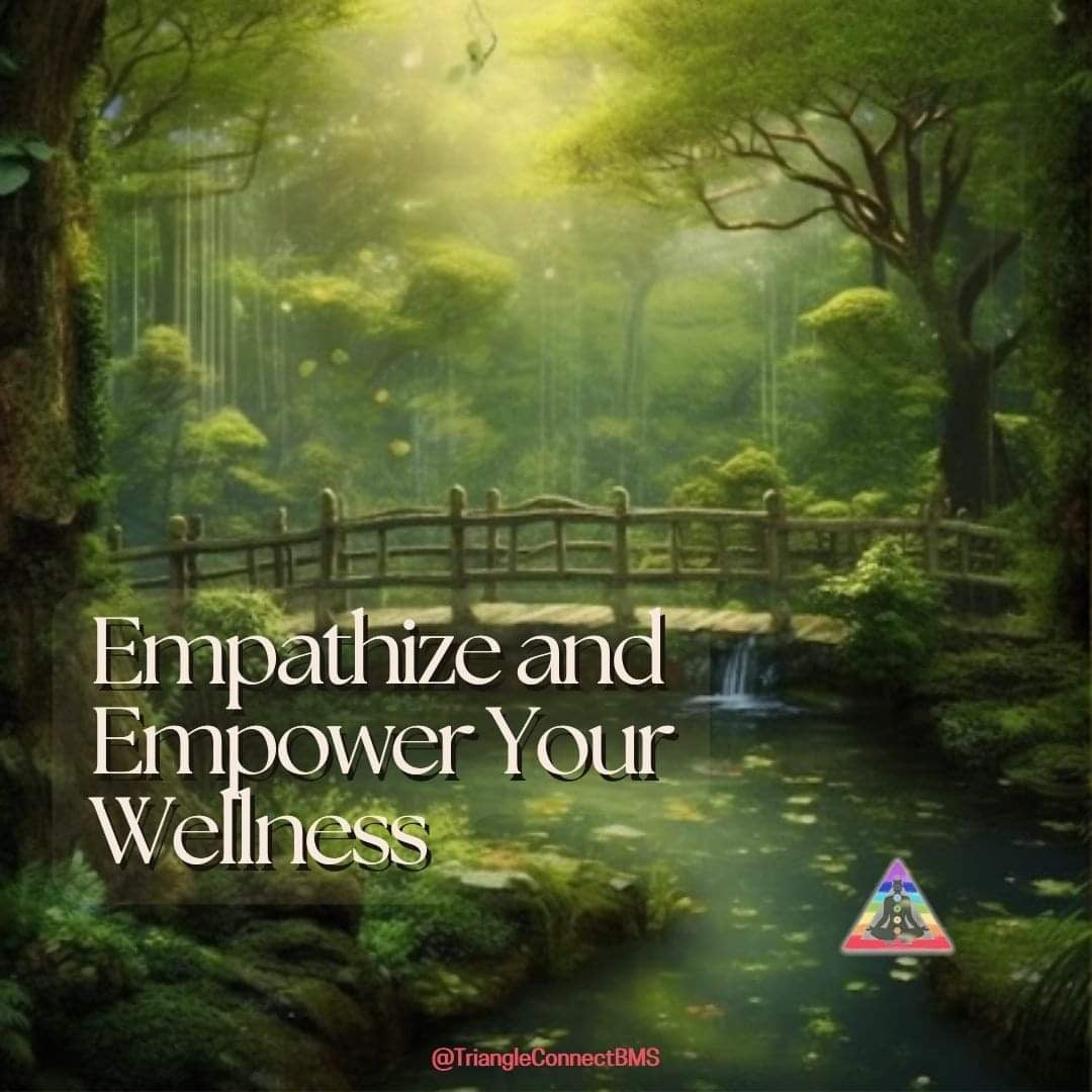 Empathize Your Way to Body, Mind, and Spirit Wellness