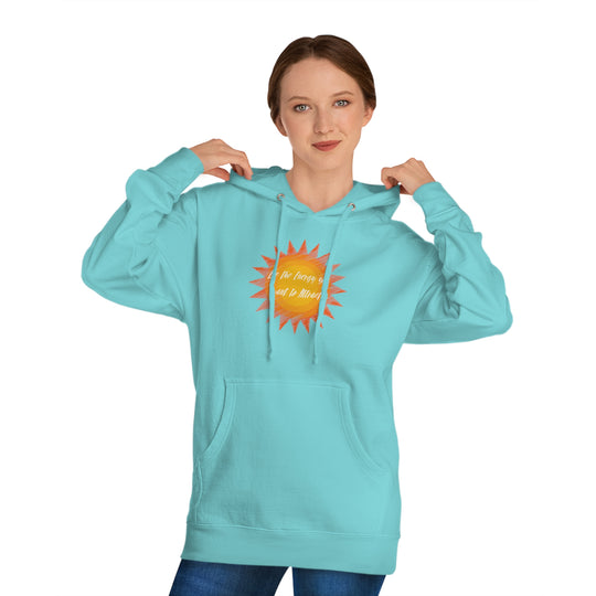 Be the Energy you want to Attract Unisex Hooded Sweatshirt